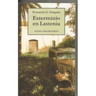 EXTERMINIO EN LASTENIA